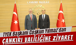 TYEK Başkanı Coşkun Yılmaz’dan Çankırı Valiliğine Ziyaret