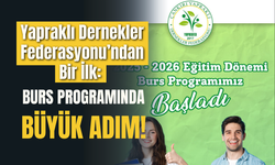 Yapraklı Dernekler Federasyonu’ndan Bir İlk: Burs Programında Büyük Adım!