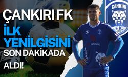 Çankırı FK İlk Yenilgisini Son Dakikada Aldı!