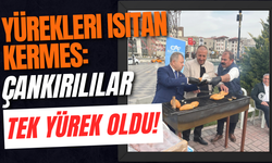 Yürekleri Isıtan Kermes: Çankırılılar Tek Yürek Oldu!