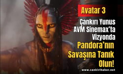 Avatar 3 Çankırı Yunus AVM Sinemax’ta Vizyonda: Pandora’nın Savaşına Tanık Olun!