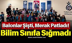 Balonlar Şişti, Merak Patladı! Bilim Sınıfa Sığmadı