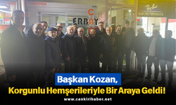 Başkan Kozan, Korgunlu Hemşerileriyle Bir Araya Geldi!