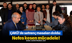 ÇAKÜ’de satranç masaları doldu: Nefes kesen mücadele!