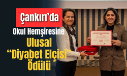 Çankırı’da Okul Hemşiresine Ulusal “Diyabet Elçisi” Ödülü