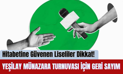 Hitabetine Güvenen Liseliler Dikkat! Yeşilay Münazara Turnuvası İçin Geri Sayım