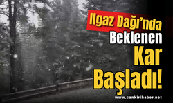 Ilgaz Dağı’nda Beklenen Kar Başladı!