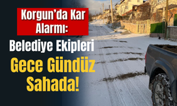 Korgun’da Kar Alarmı: Belediye Ekipleri Gece Gündüz Sahada!