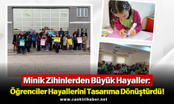 Minik Zihinlerden Büyük Hayaller: Öğrenciler Hayallerini Tasarıma Dönüştürdü!