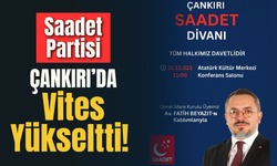 Saadet Partisi Çankırı’da Vites Yükseltti!