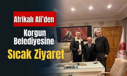 Afrikalı Ali’den Korgun Belediyesine Sıcak Ziyaret