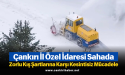 Çankırı İl Özel İdaresi Sahada: Zorlu Kış Şartlarına Karşı Kesintisiz Mücadele