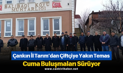 Çankırı İl Tarım’dan Çiftçiye Yakın Temas: Cuma Buluşmaları Sürüyor