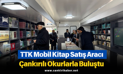 TTK Mobil Kitap Satış Aracı Çankırılı Okurlarla Buluştu