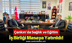 Çankırı’da Sağlık ve Eğitim İş Birliği Masaya Yatırıldı!