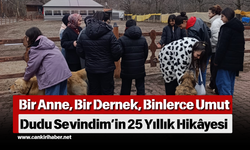 Bir Anne, Bir Dernek, Binlerce Umut: Dudu Sevindim’in 25 Yıllık Hikâyesi