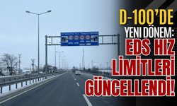 D-100’de Yeni Dönem: EDS Hız Limitleri Güncellendi!