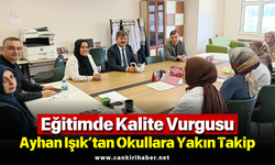 Eğitimde Kalite Vurgusu: Ayhan Işık’tan Okullara Yakın Takip