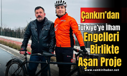 Çankırı’dan Türkiye’ye İlham: Engelleri Birlikte Aşan Proje