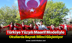 Türkiye Yüzyılı Maarif Modeliyle Okullarda Bayrak Bilinci Güçleniyor