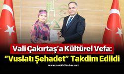 Vali Çakırtaş’a Kültürel Vefa “Vuslatı Şehadet” Takdim Edildi
