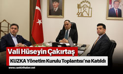 Vali Hüseyin Çakırtaş KUZKA Yönetim Kurulu Toplantısı’na Katıldı
