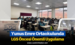 Yunus Emre Ortaokulunda LGS Öncesi Önemli Uygulama