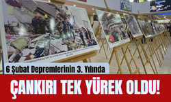 6 Şubat Depremlerinin 3. Yılında Çankırı Tek Yürek Oldu!