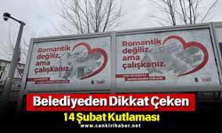 Belediyeden Dikkat Çeken 14 Şubat Kutlaması