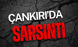 Çankırı’da Gece Saatlerinde Sarsıntı Oldu!