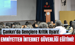 Çankırı’da Gençlere Kritik Uyarı! Emniyetten İnternet Güvenliği Eğitimi!