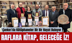 Çankırı’da Kütüphaneler Bir Bir Hayat Buluyor: Raflara Kitap, Geleceğe İz!