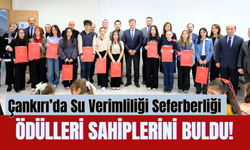 Çankırı’da Su Verimliliği Seferberliği Ödülleri Sahiplerini Buldu!