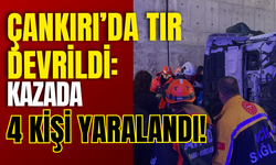 Çankırı’da Tır Devrildi: Kazada 4 Kişi Yaralandı!
