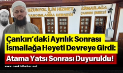Çankırı’daki Ayrılık Sonrası İsmailağa Heyeti Devreye Girdi: Atama Yatsı Sonrası Duyuruldu