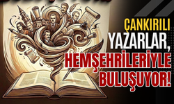 Çankırılı Yazarlar, Hemşehrileriyle Buluşuyor!