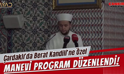 Çardaklı’da Berat Kandili’ne Özel Manevi Program Düzenlendi!