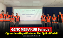 GENÇ MEB AKUB Sahada! Öğrencilere Hayat Kurtaran Afet Eğitimi Verildi