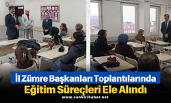 İl Zümre Başkanları Toplantılarında Eğitim Süreçleri Ele Alındı