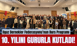 Ilgaz Dernekler Federasyonu’nun Burs Programı 10. Yılını Gururla Kutladı!