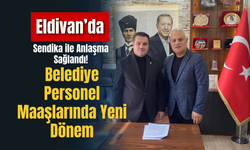 Eldivan’da Sendika ile Anlaşma Sağlandı! Belediye Personel Maaşlarında Yeni Dönem