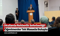 Okullarda Rehberlik Seferberliği! Öğretmenler Tek Masada Buluştu