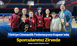 Türkiye Cimnastik Federasyonu Kupası’nda Sporcularımız Zirvede