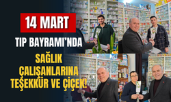 14 Mart Tıp Bayramı’nda Sağlık Çalışanlarına Teşekkür ve Çiçek!
