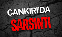 Çankırı Çerkeş’te Sarsıntı!