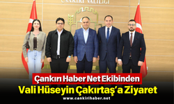 Çankırı Haber Net Ekibinden Vali Hüseyin Çakırtaş’a Ziyaret