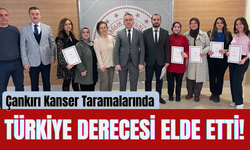 Çankırı Kanser Taramalarında Türkiye Derecesi Elde Etti!