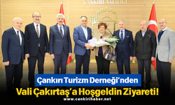 Çankırı Turizm Derneği’nden Vali Çakırtaş’a Hoşgeldin Ziyareti!