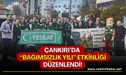 Çankırı’da “Bağımsızlık Yılı” Etkinliği Düzenlendi!
