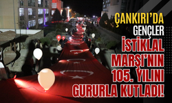 Çankırı’da Gençler İstiklal Marşı’nın 105. Yılını Gururla Kutladı!
